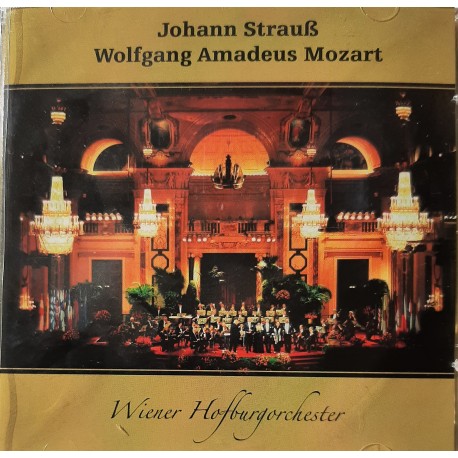 Johann Straus / Wolfgang Amadeus Mozart - Wiener Hofburgorchester