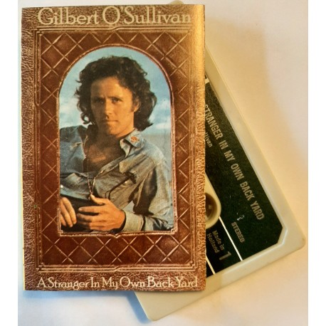 Gilbert O'Sullivan - A Stranger in My Own Back Yard (Cassette)
