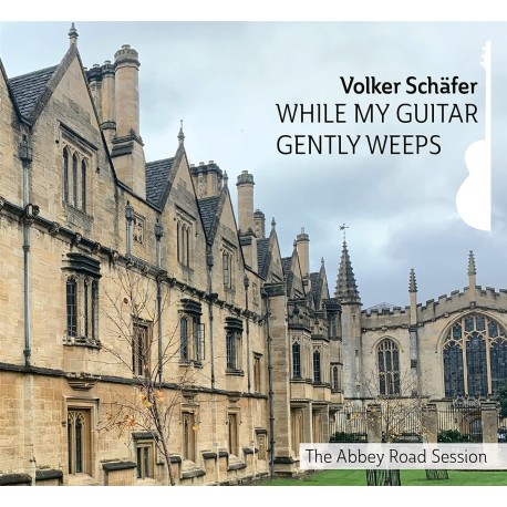 Volker Schäfer – While My Guitar Gently Weeps – The Abbey Road Session (CD)