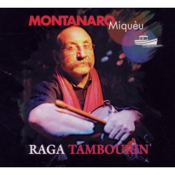 Miqueu Montanaro - Raga Tambourin