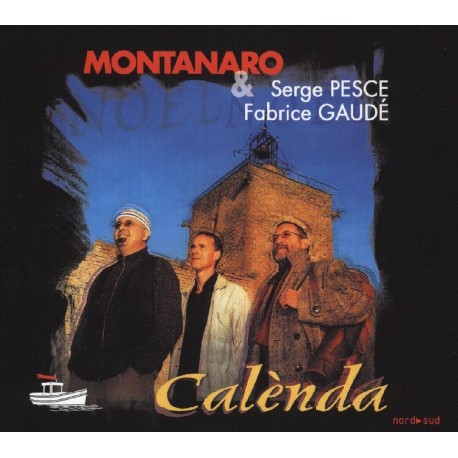 Montanaro/Pesce/Gaude - Calenda