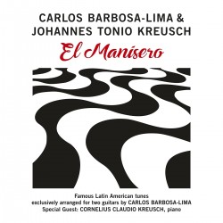 Carlos Barbosa-Lima, Johannes Tonio Kreusch – El Manisero