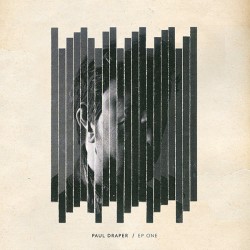 Paul Draper – EP ONE (12" Vinyl)