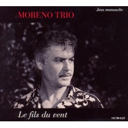 Moreno Trio – Le Fils Du Vent