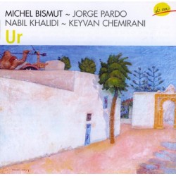 Michel Bismut, Pardo, Chemirani - Ur