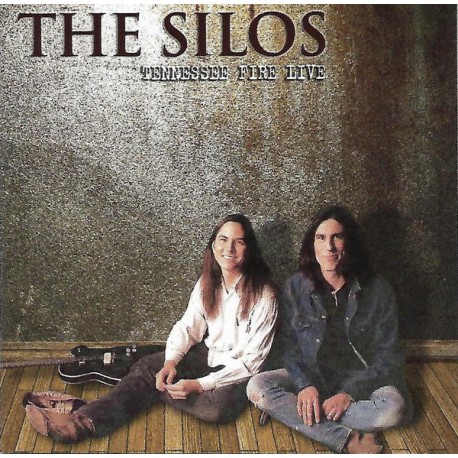 The Silos ‎– Tennessee Fire Live