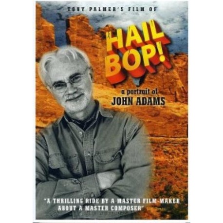 Tony Palmer's Film Of Hail Bop! - A Portrait Of John Adams (DVD)