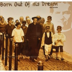 Born Out Of His Dream - Stijn Convents