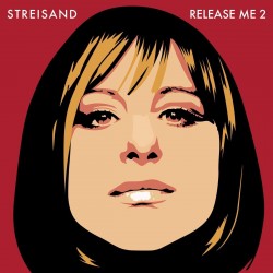 Streisand – Release Me 2