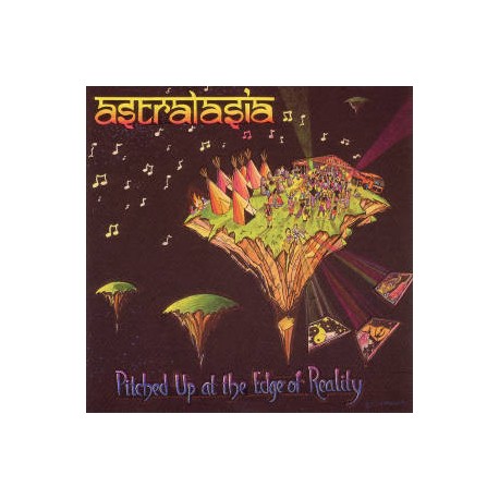 Astralasia – Pitched Up At The Edge Of Reality