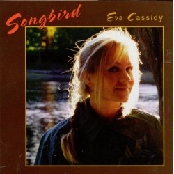 Eva Cassidy – Songbird
