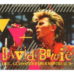 David Bowie – Live...Glass Spider Tour Montreal '87