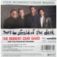 The Robert Cray Band – Don't Be Afraid Of The Dark (Cassette)