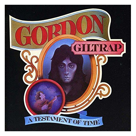 Gordon Giltrap ‎– A Testament Of Time