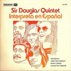 Sir Douglas Quintet  ‎– Interpreta En Español