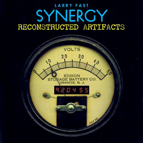 Larry Fast, Synergy ‎– Reconstructed Artifacts