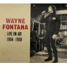 Wayne Fontana – Live On Air 1964 - 1968