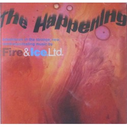 Fire And Ice, Ltd. ‎– The Happening