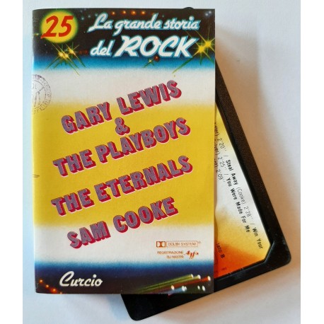 La Grande Storia Del Rock – 25: Gary Lewis & The Playboys / The Eternals / Sam Cooke (Cassette)