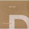 De Dijk ‎– Huil Maar Niet