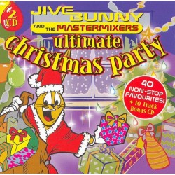 Jive Bunny And The Mastermixers – Ultimate Christmas Party