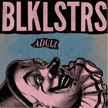 BLKLSTRS ‎– Adult