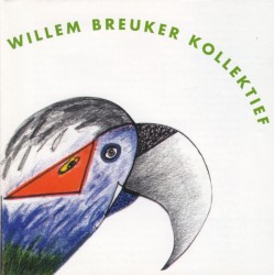 Willem Breuker Kollektief – The Parrot