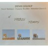 Denis Leloup, Venitucci, Thuillier, Quezada - A Trois Temps