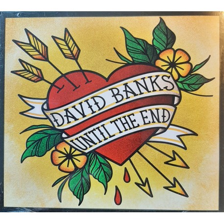 David Banks - Until The End