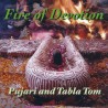 Pujari and Tabla Tom - Fire of Devotion (CD)