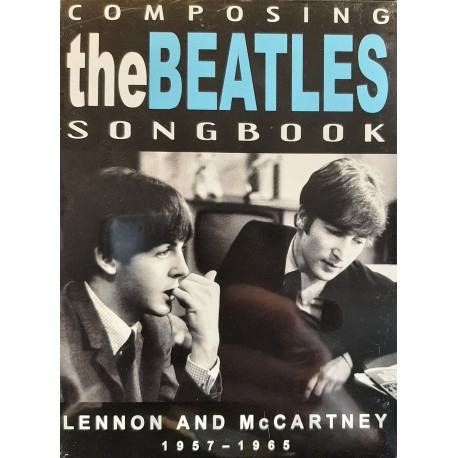 The Beatles - Composing The Beatles Songbook