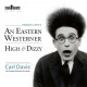 Carl Davis (5), The Chamber Orchestra Of London – Harold Lloyd's An Eastern Westerner / High And Dizzy