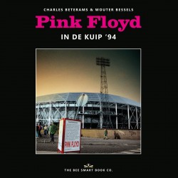 Pink Floyd -  Pink Floyd In De Kuip '94 (Hardcover Boek)