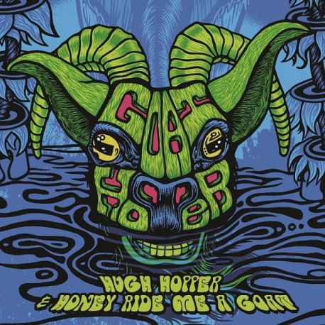 Hugh Hopper & Honey Ride Me A Goat ‎– Goat Hopper