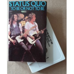 Status Quo – To Be Or Not To Be (Cassette)
