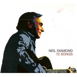 Neil Diamond ‎– 12 Songs