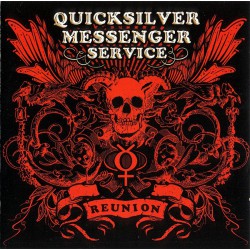 Quicksilver Messenger Service ‎– Reunion