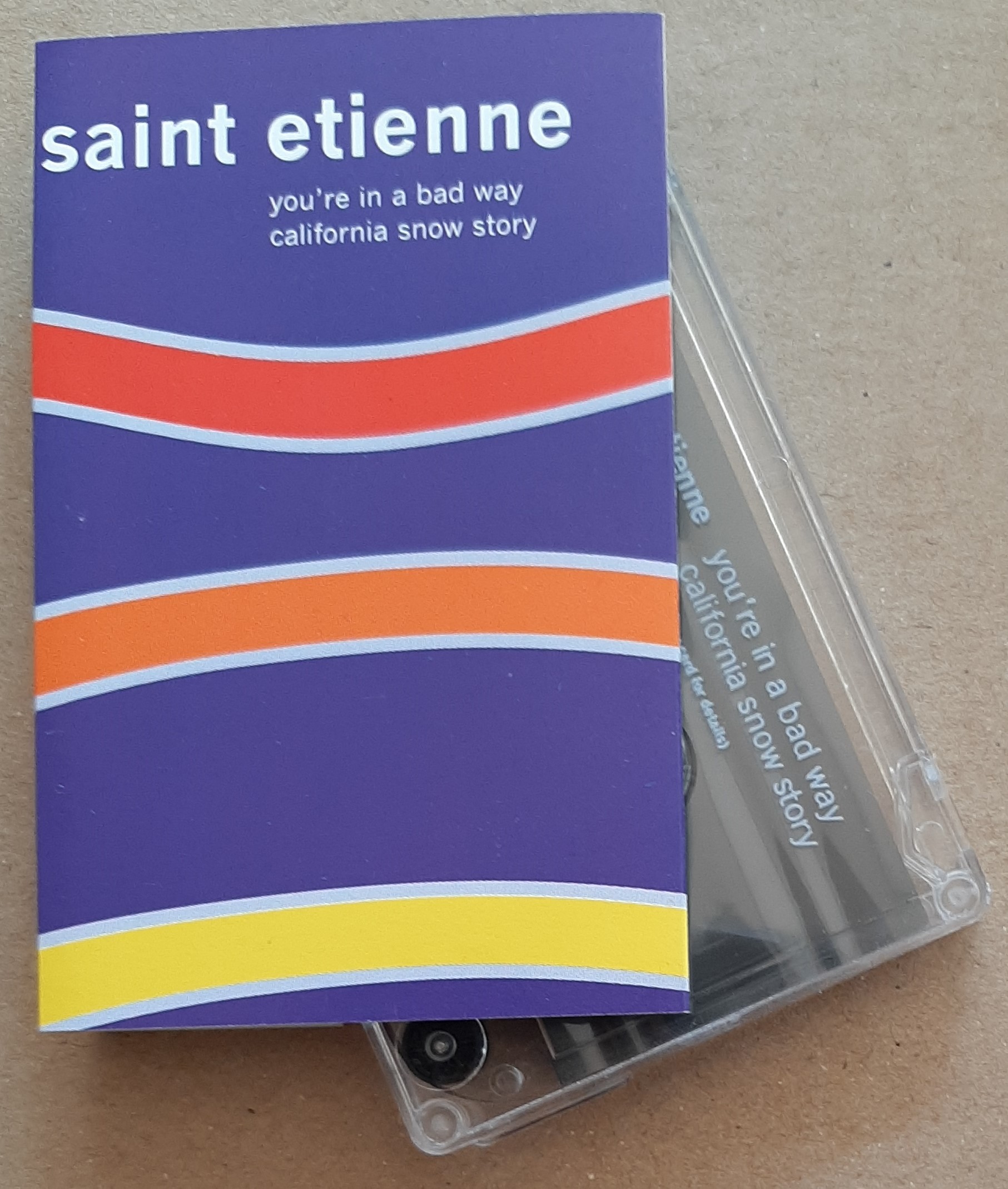 Saint Etienne ‎– You're In A Bad Way (Cassette Single) Project-38