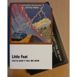 Little Feat ‎– Feats Don't Fail Me Now  (Cassette)