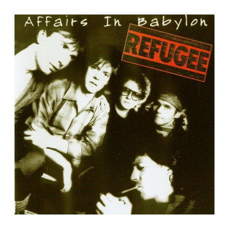 Refugee ‎– Affairs In Babylon