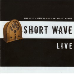Short Wave – Live (CD)