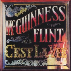 McGuinness Flint -C'est La Vie (CD)