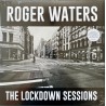 Roger Waters - The Lockdown Sessions (LP)