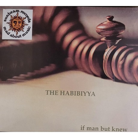 Habibiyya, The - If Man But Knew (CD)