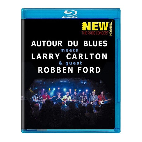 Autour Du Blues ‎– Autour Du Blues Meets Larry Carlton & Guest Robben Ford
