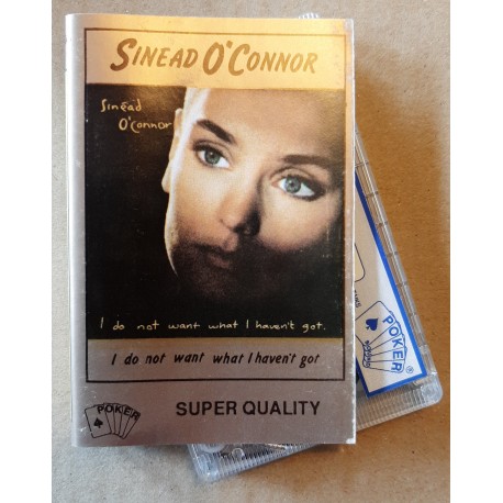 Sinéad O'Connor – I Do Not Want What I Haven't Got (Cassette)