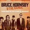 Bruce Hornsby & The Range - Taken From The 1987 Classic Fm Broadcast