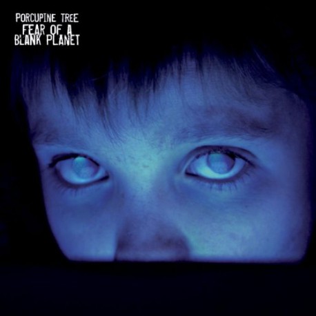 Porcupine Tree ‎– Fear Of A Blank Planet
