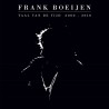 Frank Boeijen - Taal Van De Tijd 2000-2010 (6 LP / box)