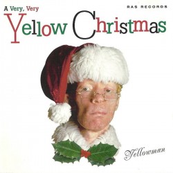 Yellowman – A Very, Very Yellow Christmas